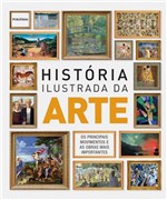 Ficha técnica e caractérísticas do produto Historia Ilustrada da Arte - Publifolha Ed