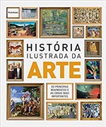Ficha técnica e caractérísticas do produto Historia Ilustrada da Arte - Publifolha Editora