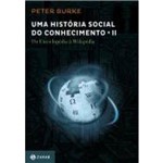 Ficha técnica e caractérísticas do produto Historia Social do Conhecimento, uma Vol. 2