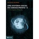 Ficha técnica e caractérísticas do produto Historia Social Do Conhecimento, Uma Vol. 2