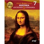 Ficha técnica e caractérísticas do produto História Sociedade Cidadania - 7º Ano - Ftd