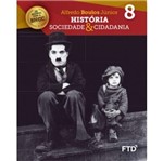 Ficha técnica e caractérísticas do produto História Sociedade & Cidadania - 8º Ano - Ftd
