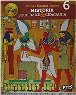 Ficha técnica e caractérísticas do produto Historia Sociedade e Cidadania - 6 Ano - Ef I - Ftd