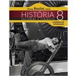 Ficha técnica e caractérísticas do produto Historia Sociedade e Cidadania 8 Ano Caderno Atividade - Ftd