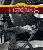 Ficha técnica e caractérísticas do produto Historia - Sociedade e Cidadania - 8 Ano - Ef Ii - 03 Ed
