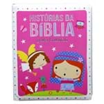 Ficha técnica e caractérísticas do produto Histórias da Biblia - para Garotas