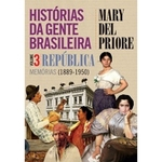Ficha técnica e caractérísticas do produto Historias Da Gente Brasileira V.3 - Republica