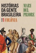 Ficha técnica e caractérísticas do produto Historias da Gente Brasileira - Vol 1 - Leya - 1