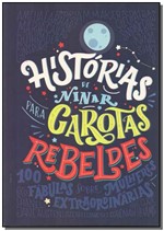 Ficha técnica e caractérísticas do produto Histórias de Ninar para Garotas Rebeldes - Vergara Riba