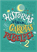 Ficha técnica e caractérísticas do produto Histórias de Ninar para Garotas Rebeldes 2 - Vr Editora