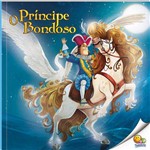 Histórias do Mundo (N3): Príncipe Bondoso, o