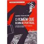 Ficha técnica e caractérísticas do produto Homem que Roubou Portugal,o