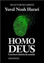 Ficha técnica e caractérísticas do produto Homo Deus - Cia das Letras