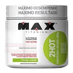 2hot 360g Limão Max Titanium