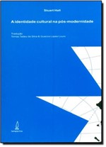 Ficha técnica e caractérísticas do produto Identidade Cultural na Pós-modernidade, a - Lamparina