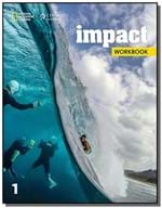 Ficha técnica e caractérísticas do produto Impact - Ame - 1 - Workbook