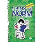 Ficha técnica e caractérísticas do produto Inacreditavel Mundo de Norm, o - Ciranda Cultural