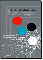 Ficha técnica e caractérísticas do produto Incolor Tsukuru Tazaki e Seus Anos de Peregrinação - Alfaguara
