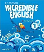 Ficha técnica e caractérísticas do produto Incredible English 1 - Activity Book - 02 Ed - Oxford