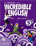 Ficha técnica e caractérísticas do produto Incredible English 5 - Activity Book - Second Edition - Oxford University Press - Elt