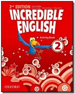 Ficha técnica e caractérísticas do produto Incredible English 2 Activity Book  01 - Oxford