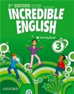 Ficha técnica e caractérísticas do produto Incredible English 3 - Activity Book - Oxford - 1