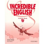 Ficha técnica e caractérísticas do produto Incredible English 2 - Activity Book - Oxford