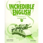 Ficha técnica e caractérísticas do produto Incredible English 3 - Activity Book - Oxford