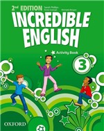 Ficha técnica e caractérísticas do produto Incredible English 3 - Activity Book - Second Edition - Oxford University Press - Elt