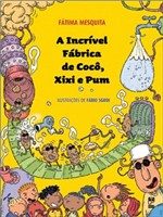 Ficha técnica e caractérísticas do produto Incrivel Fábrica de Cocô, Xixi e Pum - Panda Books