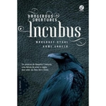 Ficha técnica e caractérísticas do produto Incubus (Vol. 2 Dangerous Creatures)