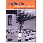 Ficha técnica e caractérísticas do produto Infância e Educação Infantil: uma Abordagem Histórica