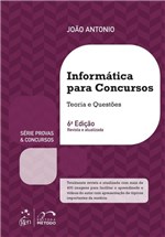 Ficha técnica e caractérísticas do produto Informática para Concursos - Teoria e Questões - Metodo