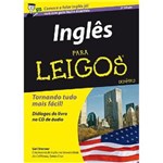 Ficha técnica e caractérísticas do produto Ingles para Leigos - Alta Books - 1
