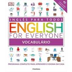 Ficha técnica e caractérísticas do produto Ingles para Todos - English For Everyone Vocabulario