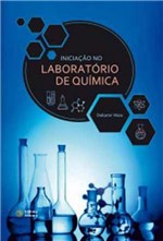 Ficha técnica e caractérísticas do produto Iniciaçao no Laboratorio de Quimica - Atomo