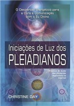 Ficha técnica e caractérísticas do produto Iniciacoes de Luz dos Pleiadianos - Pensamento