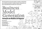 Ficha técnica e caractérísticas do produto Inovaçao em Modelos de Negocios - Business Model Generation - Alta Books