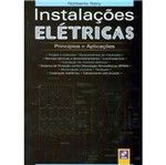 Ficha técnica e caractérísticas do produto Instalacoes Eletricas - Principios e Aplicacoes - Erica - 1 Ed