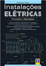 Ficha técnica e caractérísticas do produto Instalacoes Eletricas - Principios e Aplicacoes - Erica