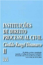 Ficha técnica e caractérísticas do produto Instituições de Direito Processual Civil - Vol. 02 - 08Ed/19 - Malheiros Editores