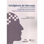 Ficha técnica e caractérísticas do produto Inteligencia de Mercado