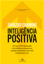 Ficha técnica e caractérísticas do produto Inteligência Positiva - Chamine,shirzad - Fontanar