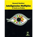 Ficha técnica e caractérísticas do produto Inteligencias Multiplas - a Teoria na Pratica - Artmed