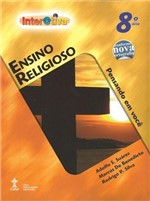Ficha técnica e caractérísticas do produto INTERATIVA - ENSINO RELIGIOSO - 8º ANO - Cpb -