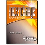 Ficha técnica e caractérísticas do produto Interchange Intro A: Workbook