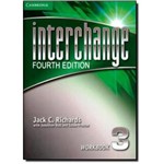 Ficha técnica e caractérísticas do produto Interchange 3 Wb - 4th Ed