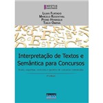Ficha técnica e caractérísticas do produto Interpretação de Textos e Semântica para Concursos