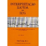 Ficha técnica e caractérísticas do produto Interpretacao Rapida Do Ecg - Eletrocardiograma