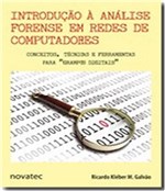 Ficha técnica e caractérísticas do produto Introducao a Analise Forense em Redes de Computadores - Novatec